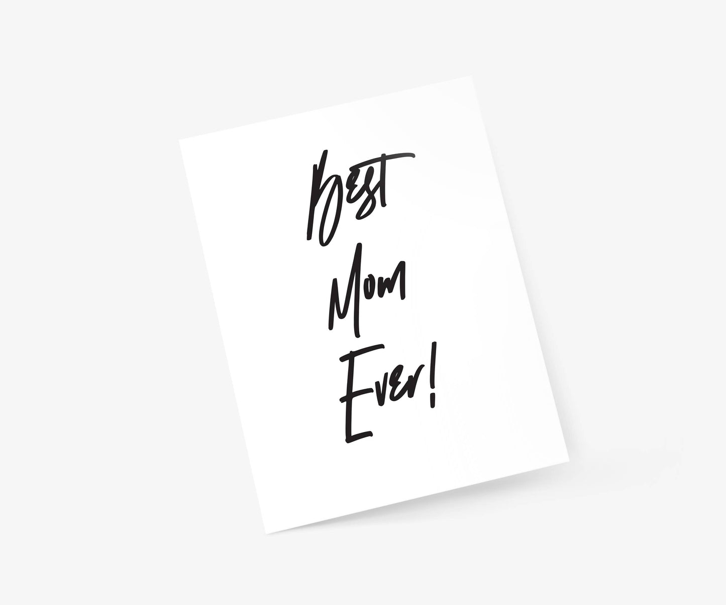 Footnotes - Best Mom Ever! - Mother's Day Card