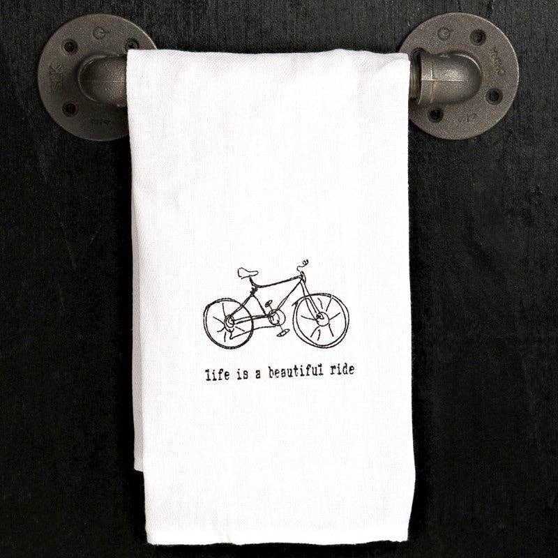 Life is a beautiful ride.  / Kitchen Towel