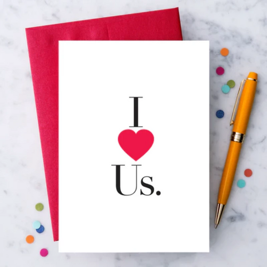 Design With Heart - LV08 - "I Love Us." Greeting Card.